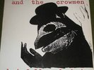 JACK KETCH AND THE CROWMEN - Brimfull of Hate LP Billy Childish Hangman 1988