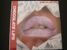 CHOCOLATE LIPS - 