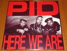 P.I.D - HERE WE ARE - PID - RARE 1988 HIP HOP RAP SEALED LP