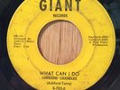 Lorraine Chandler Tell Me You're Mine on Giant northern soul 45   What Can I Do