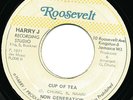 NOW GENERATION - CUP OF TEA C/W HAPPY CAUSE I'M GOING HOME - RARE ROOTS LISTEN