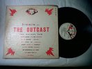 MIGHTY SPARROW -SINGS THE OUTCAST - NATIONAL - LP - VG+