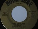 QUARTET TRES BIEN Voo Doo Man ROYAL-TONE Northern Soul Jazz Funk 45 Quartette