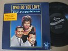 The Sapphires LP Who Do You Love RARE Soul ORIG