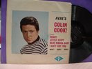 COLIN COOK HERE'S C. COOK  SUPERBLY CLN VINYL ON W&G