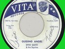 EFFIE SMITH & SQUIRES Guiding Angel 45rpm Vita 1955 doo-wop