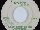Northern Soul 45 FULLER BROTHERS Moanin' Groanin' And Cryin' KEYMEN HEAR
