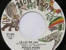 BOULE NOIRE La loi de jah KILLER ROOTS 