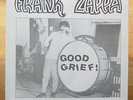 Frank Zappa * Good Grief *Vinyl*Muhammitz Productions*Top Zustand***************