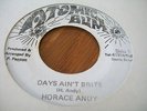 Horace Andy DAYS AIN'T BRIGHT Atomic Bum  7