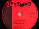 KEITH BLACK SLATE - DAY LIGHT COME, S. KING SLENG TENG