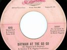 BUTCH BAKER Batman Robin Go Go NORTHERN SOUL 45 on ST LAWRENCE