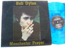 BOB DYLAN Manchester Prayer (V.RARE TSP Color LP)