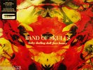 BAND OF SKULLS Baby Darling DEBUT 180g VINYL (RARE LP) NEW/SEALED Gatefold