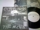 THE MOB crying again 7