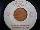 PROFESSOR GRIZZLEY   FIGHT THE PROFESSOR   CRAT  EX   7