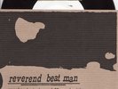 Reverend Beat Man- Record Nerd TESTPRESS 7
