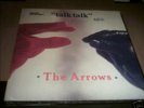 The Arrows Talk Talk (Extended) A&M 392 059 1  1986