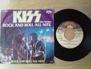 KISS – ROCK AND ROLL ALL NITE – Live and studio - 7 INCH SINGLE, German 1975