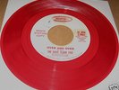 THE DAVE CLARK FIVE RED VINYL OVER AND OVER WLP PROMO 45 DJ COPY w/SLEEVE VG++