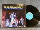 TROGGS TROGGLODYNAMITE 1967 UK RARE ORIG STEREO LP
