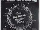 BIG BREAK RAPPER PARTY Old School SWEET GEORGIA PEACH LP SEALED disco rap HEAR