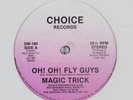 MAGIC TRICK Oh Oh Fly Guys CHOICE 12
