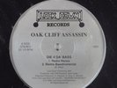 OAK CLIFF ASSASSIN Die 4 Da Bass LOCK DOWN 12