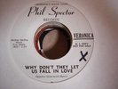 NORTHERN SOUL VERONICA Why Don't They Let Us fall In Love PHIL SPECTOR 2 DJ