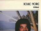 CANADA FRENCH QUEBEC 33 LP BOULE NOIRE GEORGES THURSTON  REGGAE : LA LOI DE JAH