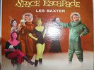 LES BAXTER - SPACE ESCAPADE LP 1950'S EXOTICA EX