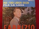 Fabrizio De Andrè - 45 giri - Per i tuoi larghi occhi/Fila la lana - Karim KN206