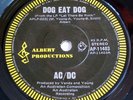 AC/DC 45 RECORD  DOG EAT DOG/CARRY ME HOME; ALBERT RARE
