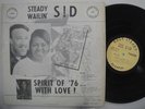 STEADY WAILIN' SID Spirit Of '76 With Love on Rock Steady VG++ Shrink