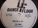 MELLAA & CO   Be Free / LANIER & CO I Just Got To Have You 12