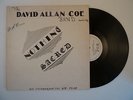 DAVID ALLAN COE Nothing Sacred DAC-0002 Very Rare Private Outlaw Psych Country