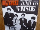 BUZZCOCKS 7” What Do I Get 1978 mint GERMAN COVER, Clash, Pistols