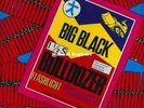 LP - BIG BLACK(RAPEMAN/SHELLAC)- Bulldozer & Poster mint