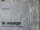 PIERRE HENRY---LE VOYAGE