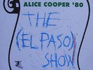 ALICE COOPER - THE EL PASO SHOW 1980