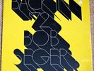 Bob Seger - Back In '72 - Sealed US Vinyl LP