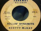 SCOTTY MCKAY-ROLLIN DYNAMITE  Rockabilly 45 HEAR
