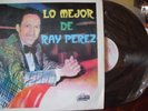 LO MEJOR DE RAY PEREZ 