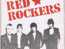 RED ROCKERS:  GUNS OF REVOLUTION / TEENAGE UNDERGROUND / NOTHING TO LOSE