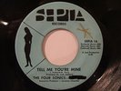 Northern Soul-FOUR SONICS-TELL ME YOURE MINE-SEPIA-Hear