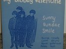 MY BLOODY VALENTINE SUNNY SUNDAE SMILE 7