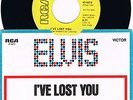 ELVIS PRESLEY- I'VE LOST YOU