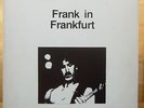 Frank Zappa * Frank In Frankfurt *Vinyl*white Label*Top Zustand*****************