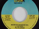 70's Soul 45 WE THE PEOPLE Making My Daydream Real LION HEAR