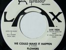 Modern Soul 45 FLOWERS make it happen LA XPRESSIO hear